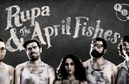 Rupa & The April Fishes