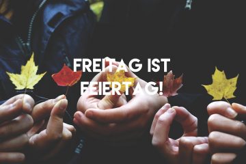 freitag-ist-feiertag_07-10-16